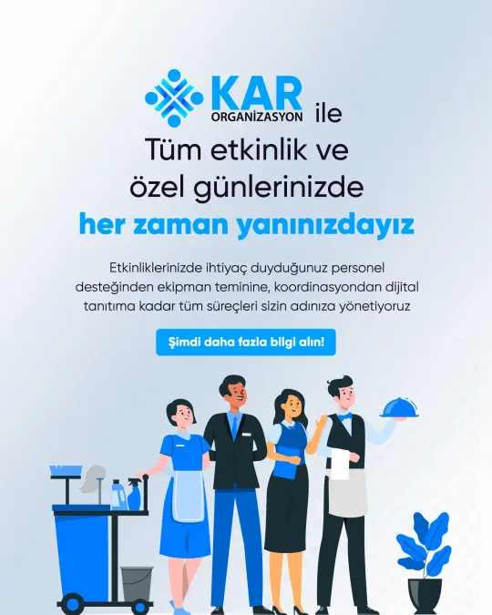 Kar Organizasyon — Tüm etkinlik ve özel günlerinizde yanınızdayız