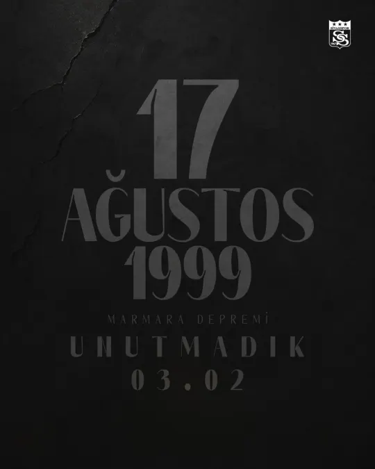 Sivasspor — 17 Ağustos 1999 Marmara Depremi anması