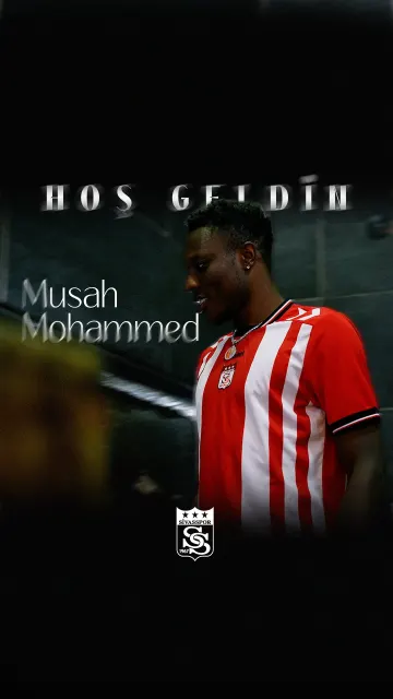 Sivasspor — Hoş geldin Musah Mohammed (reel kapağı)