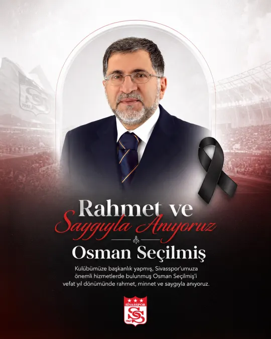 Sivasspor — Osman Seçilmiş anması